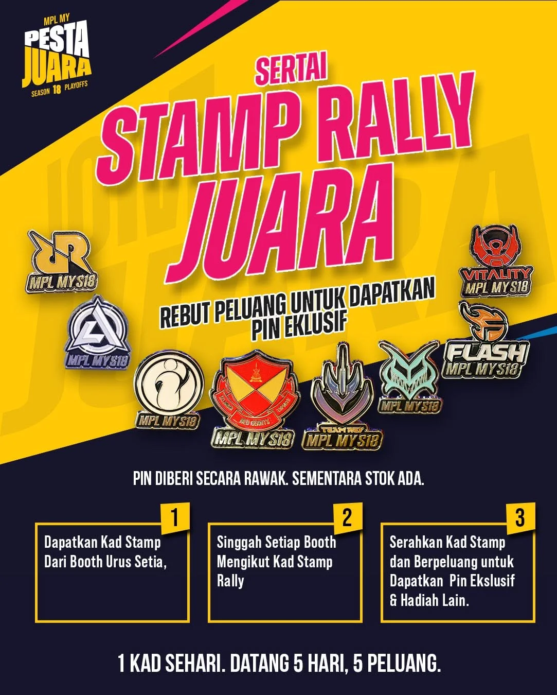 Sertai Stamp Rally Juara - Pin Eksklusif MPL MY S18